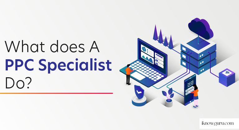 What does Pay-per-click (PPC) specialists Do or what do ppc marketer do?